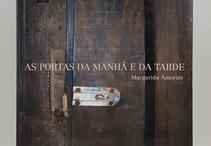 Margarida Amorim // As Portas da Manhã e da Tarde