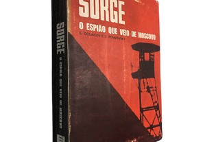 Sorge (O espião que veio de Moscovo) - S. Goliakov / V. Ponizovsky