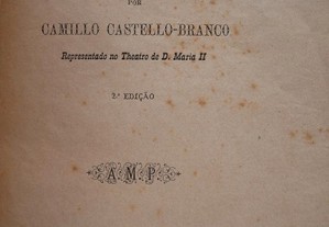 O Último acto. Camillo Castello-Branco. 1884.