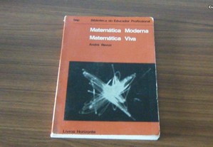Matemática Moderna Matemática Viva de André Revuz