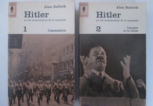 Hitler ou les mécanismes de la tyrannie- Alan Bullock