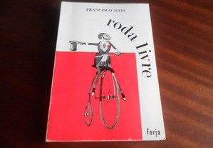 "Roda Livre" de Francisco Mata - 1ª Edição de 1977