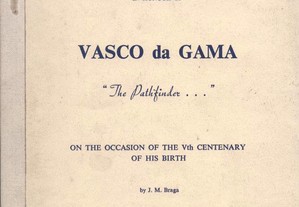 Vasco da Gama "The Pathfinder..."