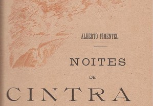 Alberto Pimentel - Noites de Cintra (1ª edição)