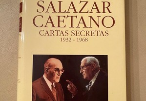 Livro "Salazar Caetano Cartas Secretas 1932/1968" de José Freire Antunes