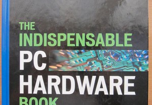 Livro técnico "The Indispensable PC Hardware Book"