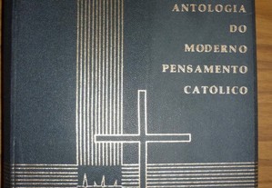 Antologia do moderno pensamento católico