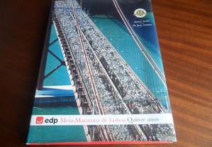 "EDP Meia-Maratona de Lisboa - Quinze Anos" de António Simões - 1ª Edição de 2005