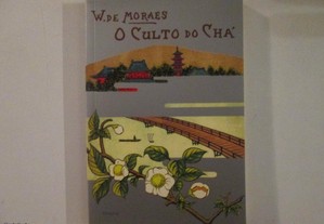 O culto do Chá- Wenceslau de Moraes