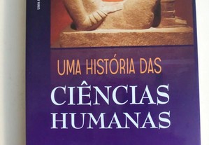 Uma História das Ciências Humanas