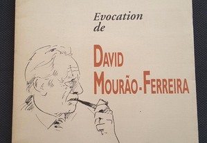 Evocation de David Mourão-Ferreira