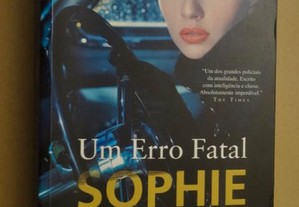 "Um Erro Fatal" de Sophie Hannah - 1ª Edição