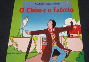 Livro O Chão e a Estrela Matilde Rosa Araújo