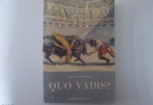 Quo Vadis?- Henryk Sienkiewicz