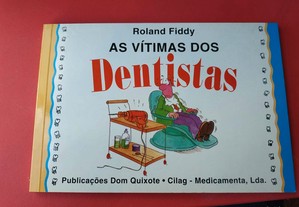 As Vítimas dos Dentistas Banda Desenhada Roland Fi
