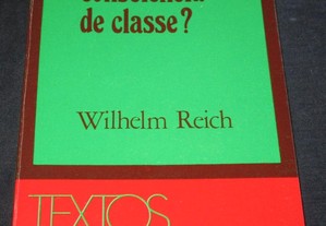 Livro O que é consciência de classe? Wilhelm Reich