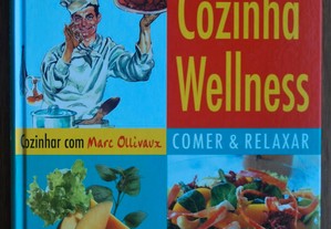 Cozinha Wellness(Comer & Relaxar) de Marc Ollivaux