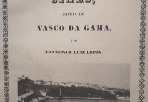 Breve notícia de Sines, Pátria de Vasco da Gama