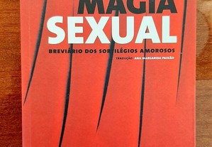 livro: "A magia sexual - Breviário dos sortilégios amorosos", de Alexandrian