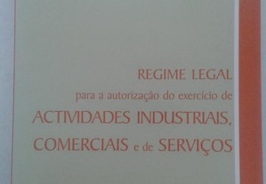 Regime Legal de Actividades Industriais, Comerciais e Serviços