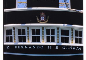 Livro dos CTT completo : "D. Fernando II e Glória. A Fragata que Renasceu das Cinzas" - Novo