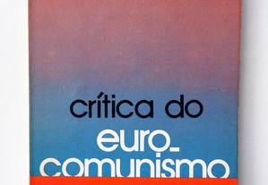 Crítica do Euro Comunismo
