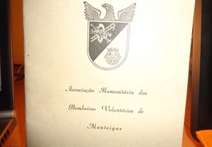 Livro Bombeiros Voluntários de Manteigas 1954.1984