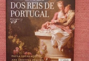 Amantes dos Reis de Portugal Paula Lourenço / Ana Cristina Pereira / Joana Troni
