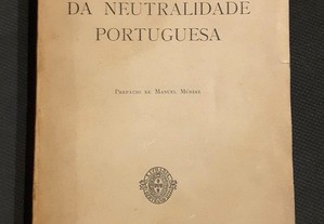 Os Fundamentos da Neutralidade Portuguesa