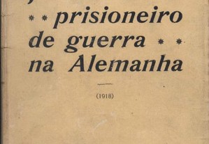 Jornal d'um Prisioneiro da Guerra na Alemanha (1918)