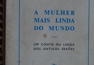 A Mulher Mais Linda do Mundo de Cândido Augusto Gomes - 1º Edição 1982