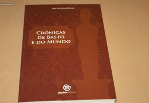 Crónicas de Basto e do Mundo de José C.Oliveira
