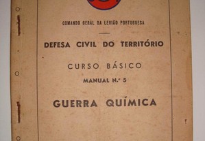 Legião Portuguesa - Guerra Química