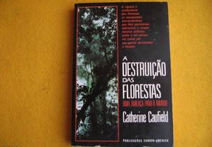 A Destruição das Florestas - 1986