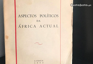 Aspectos Políticos da África Actual de Hélio Felgas
