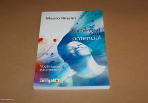 Torne Real o seu Potencial// Mauro Rinaldi