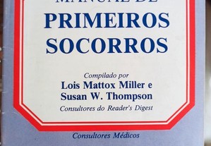 "Manual de Primeiros Socorros" Lois Mattox Miller and Susan W. Thompson
