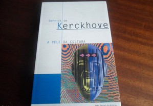 "A Pele da Cultura" de Derrick Kerckhove - 1ª Edição de 1997