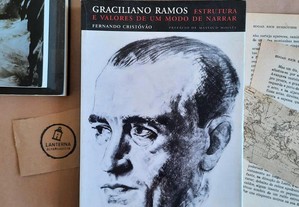 Graciliano Ramos - Estrutura e Valores de um modo de narrar, Fernando Cristóvão