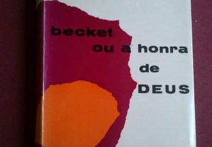 Jean Anouilh-Becket ou a Honra de Deus-1962