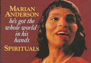 Marian Anderson - " He´s Got The Whole World In His Hands" Spirituals CD