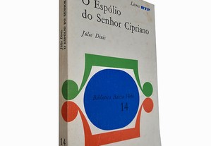 O espólio do senhor Cipriano - Júlio Dinis