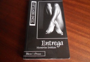 "Entrega" - Memórias Eróticas de Toni Bentley - 1ª Edição de 2006