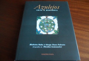 "Azulejos - Arte e História" de Rioletta Sabo e Jorge Nuno Falcato - 1ª Edição de 1998