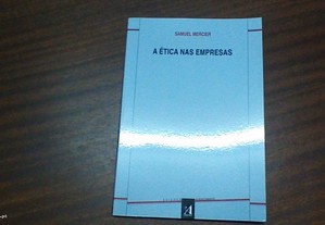 A Ética nas Empresas - S. Mercier - Última Edição!