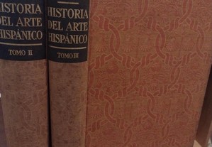 História del arte hispánico - Tomo II e III - 1934 e 1940.