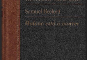 Samuel Beckett. Malone está a morrer.