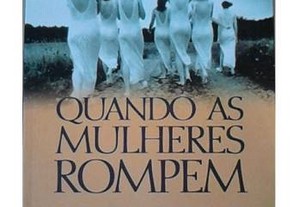 Quando As Mulheres Rompem // Isabelle Yhuel