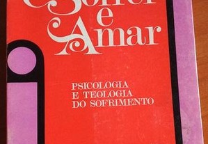 João Mohana Sofrer e Amar Psicologia do Sofrimento