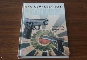 Enciclopédia das Pistolas e Revólveres de A. E. Hartink